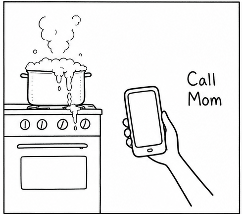 Ein Topf kocht über. Eine Hand hält ein Telefon, daneben steht „Ruf Mama an.“